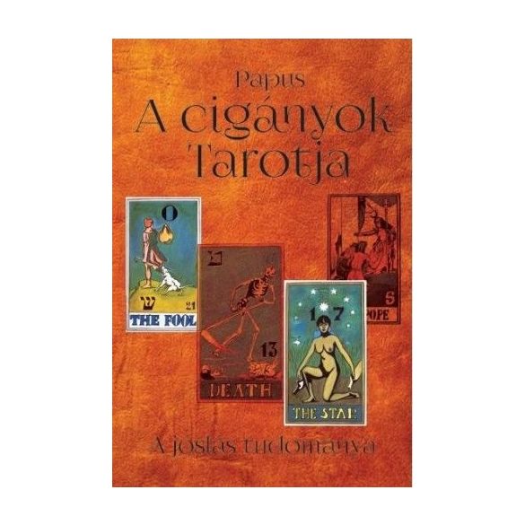 A cigányok tarotja - A jóslás tudománya