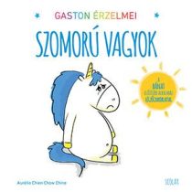 Gaston érzelmei - Szomorú vagyok