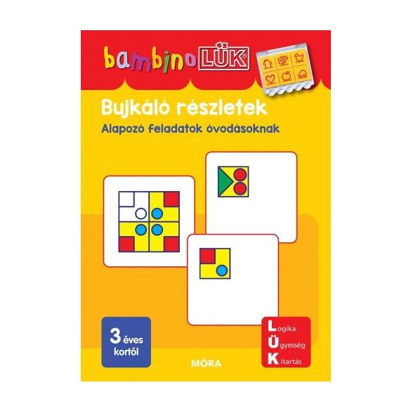 Bujkáló részletek - BambinoLÜK
