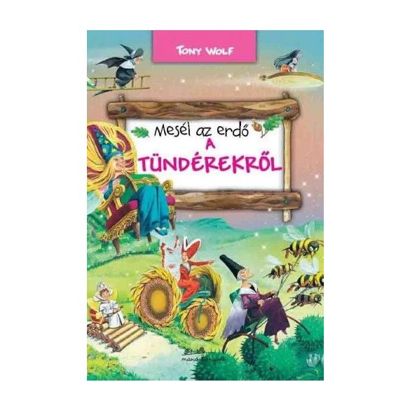 Mesél az erdő - A tündérekről
