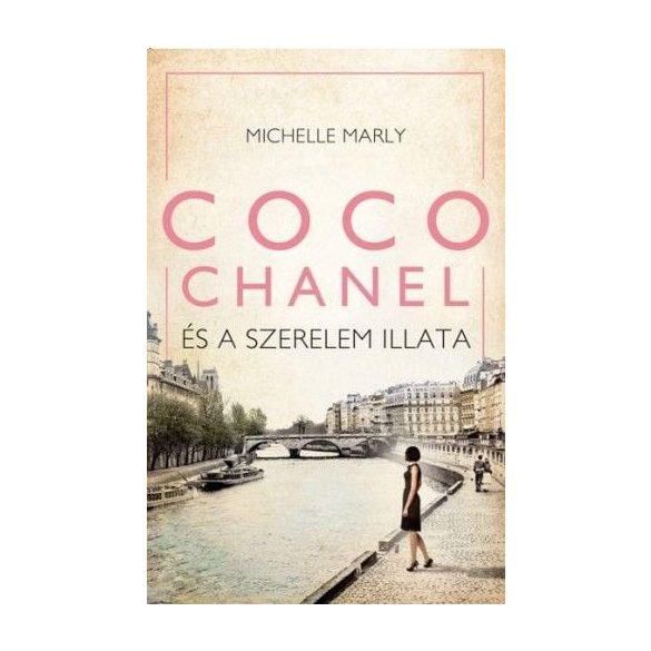 Coco Chanel és a szerelem illata