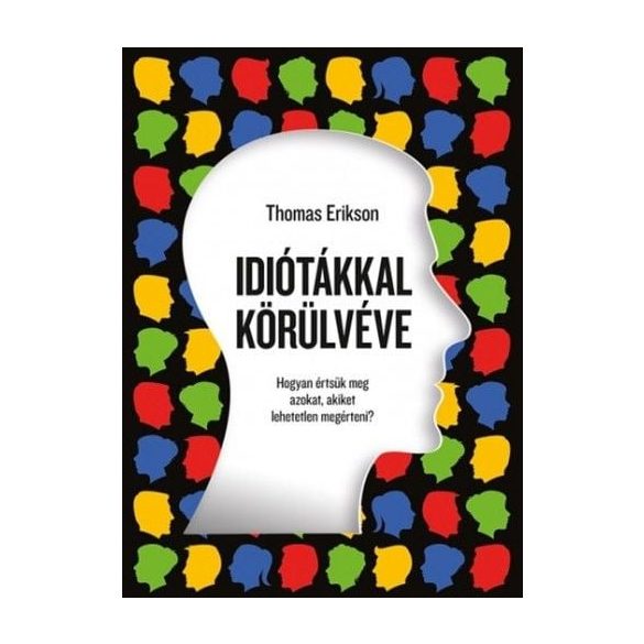 Idiótákkal körülvéve