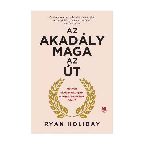 Az akadály maga az út