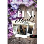Élni akarok!