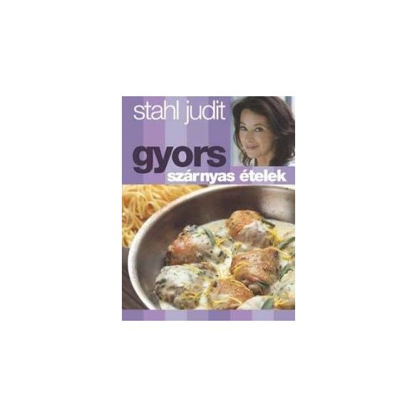 Gyors szárnyas ételek