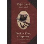 Piszkos Fred, a kapitány és más történetek