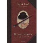 Aki mer, az nyer és más történetek