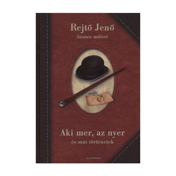 Aki mer, az nyer és más történetek