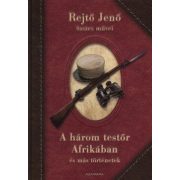 A három testőr Afrikában és más történetek