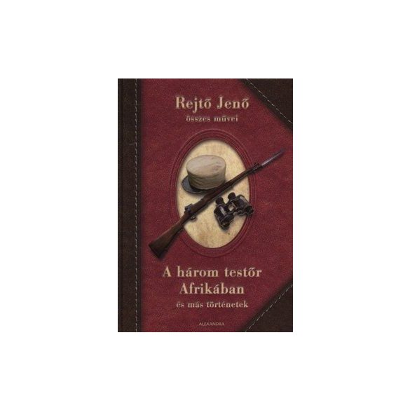 A három testőr Afrikában és más történetek