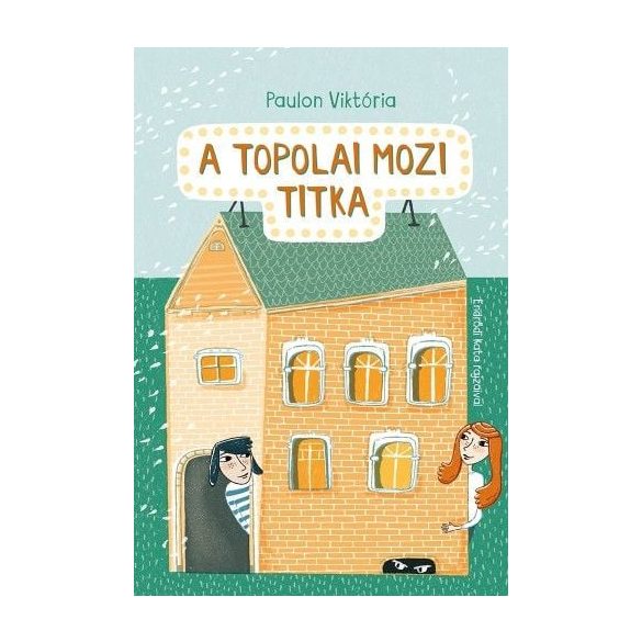 A topolai mozi titka