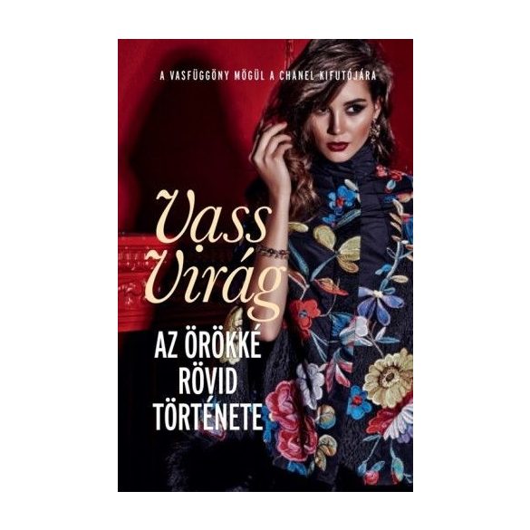 Az örökké rövid története