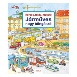 Keress, találj, mesélj! - Járműves nagy böngésző