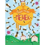 Kerek világ- Méhek