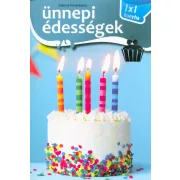Ünnepi édességek - 1x1 konyha