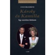 Károly és Kamilla - Egy szerelem története