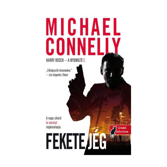 Fekete jég - Harry Bosch esetei 2.