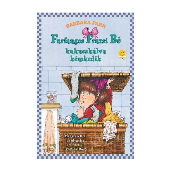 Furfangos Fruzsi Bé kukucskálva kémkedik - Furfangos Fruzsi Bé 4.