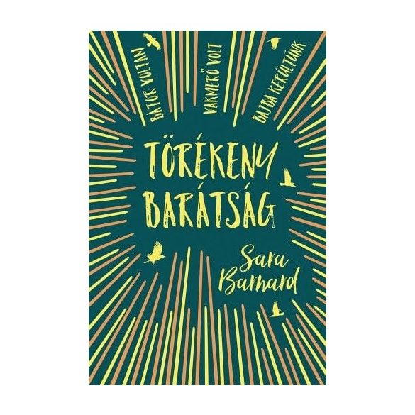 Törékeny barátság