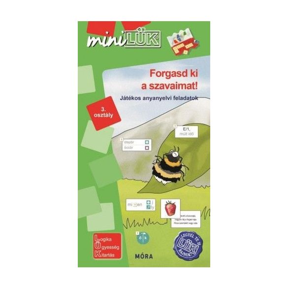 Forgasd ki a szavaimat! - játékos anyanyelvi feladatok 3. osztály