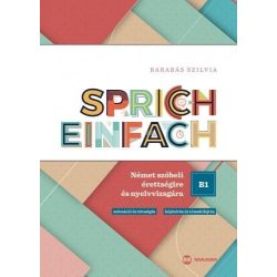   Sprich einfach B1 szint - Német szóbeli érettségire és nyelvvizsgára