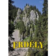 Erdély bűvöletében