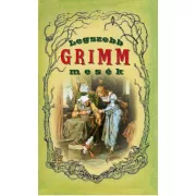 Legszebb Grimm mesék