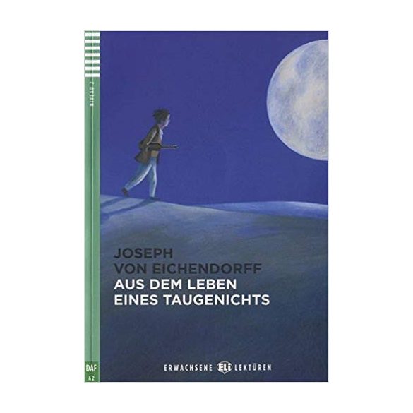 Aus dem Leben eines Taugenichts + CD