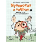 Pedál Pepe, a magándetektív - Nyomozás a suliban 3.