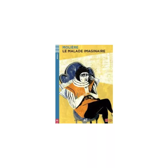 Le Malade imaginaire + CD