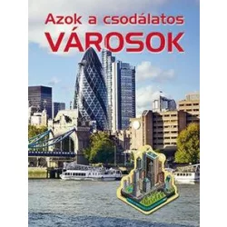 Azok a csodálatos városok
