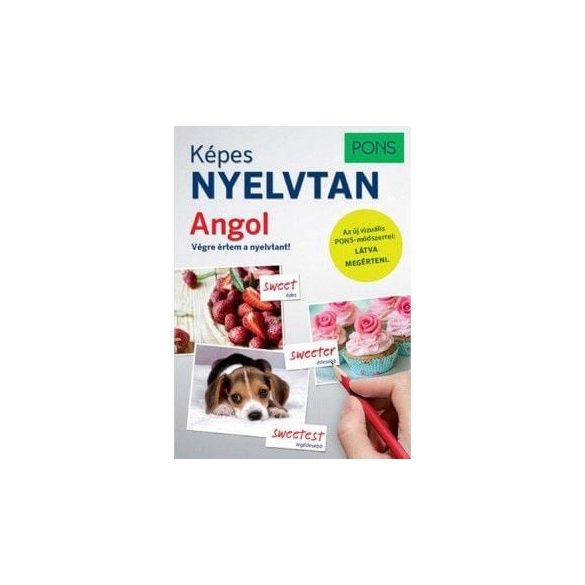 PONS Képes nyelvtan - Angol - Végre értem a nyelvtant