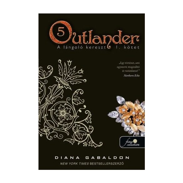 Outlander 5. - A lángoló kereszt 1. kötet - kemény kötés