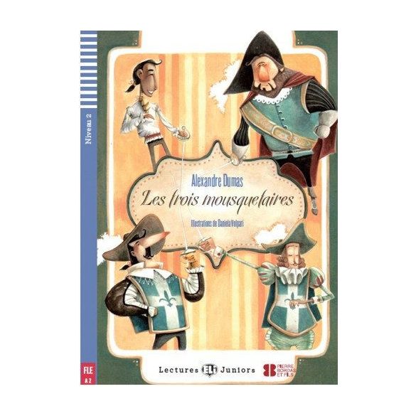 Les Trois Mousquetaires + CD