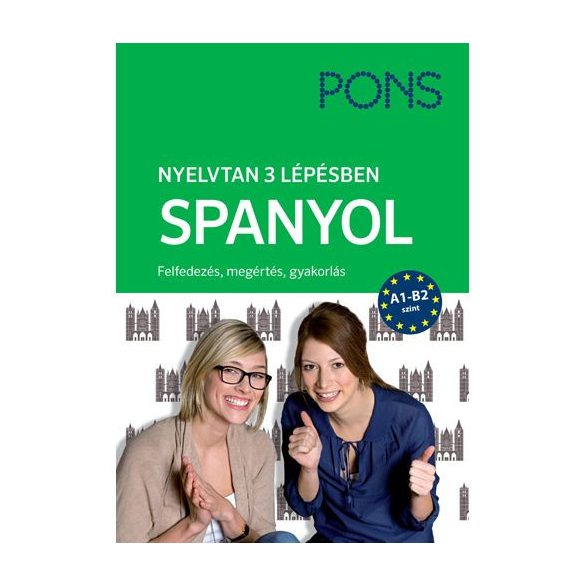 PONS Nyelvtan 3 lépésben - Spanyol ÚJ