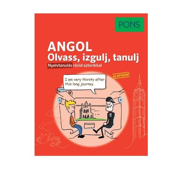 PONS Olvass, izgulj, tanulj - Angol nyelvkönyv