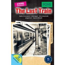   PONS The Last Train - Lebilincselő bűnügyi történetek angolul tanulóknak - Letölthető hanganyaggal
