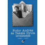 Fodor András és Takáts Gyula levelezése 1948-1997