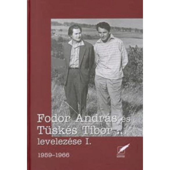 Fodor András és Tüskés Tibor levelezése I. - 1959-1966