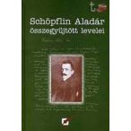 Schöpflin Aladár összegyűjtött levelei