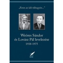 Weöres Sándor és Lovász Pál levelezése 1938-1975