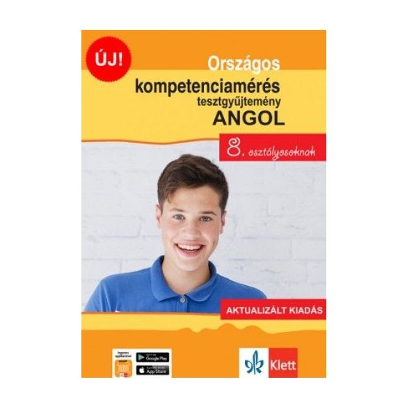 Országos kompetenciamérés tesztgyűjtemény angol - 8. osztályosoknak - Aktualizált kiadás + Ingyenes applikáció