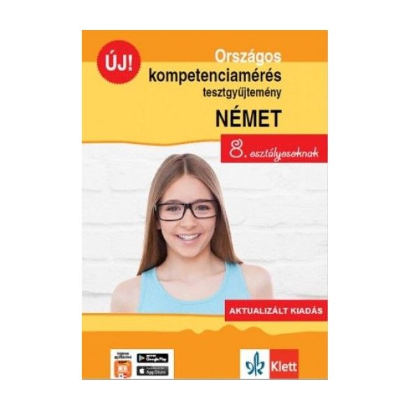 Országos kompetenciamérés tesztgyűjtemény német - 8. osztályosoknak - Aktualizált kiadás + Ingyenes applikáció
