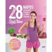   The Bikini Body - 28 napos egészséges étrend & életmód program