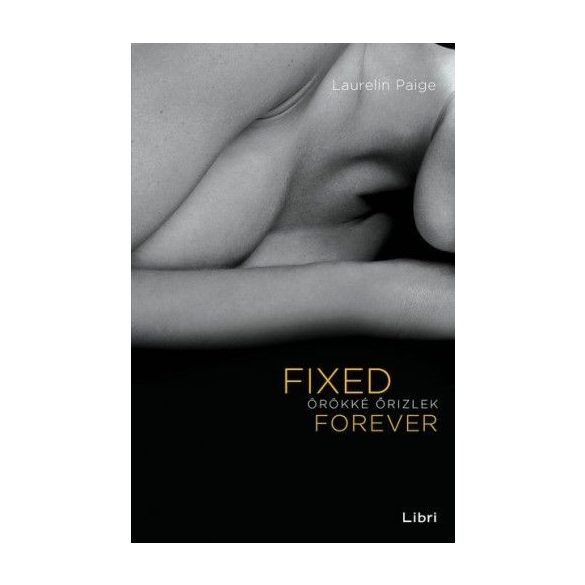 Fixed Forever - Örökké őrizlek