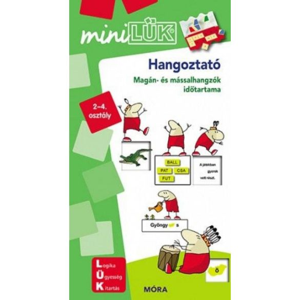 Hangoztató - MiniLÜK