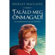 Találd Meg Önmagad!