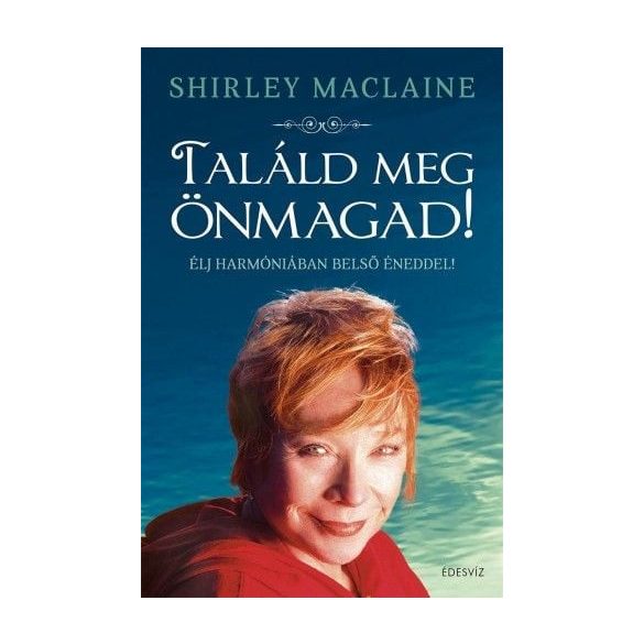 Találd Meg Önmagad!