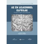   Az én lelkemmel elfújlak – A magyarcsügési ráolvasófüzetek