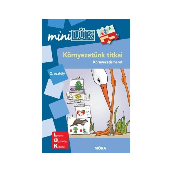 Környezetünk titkai 2. osztály - MiniLük